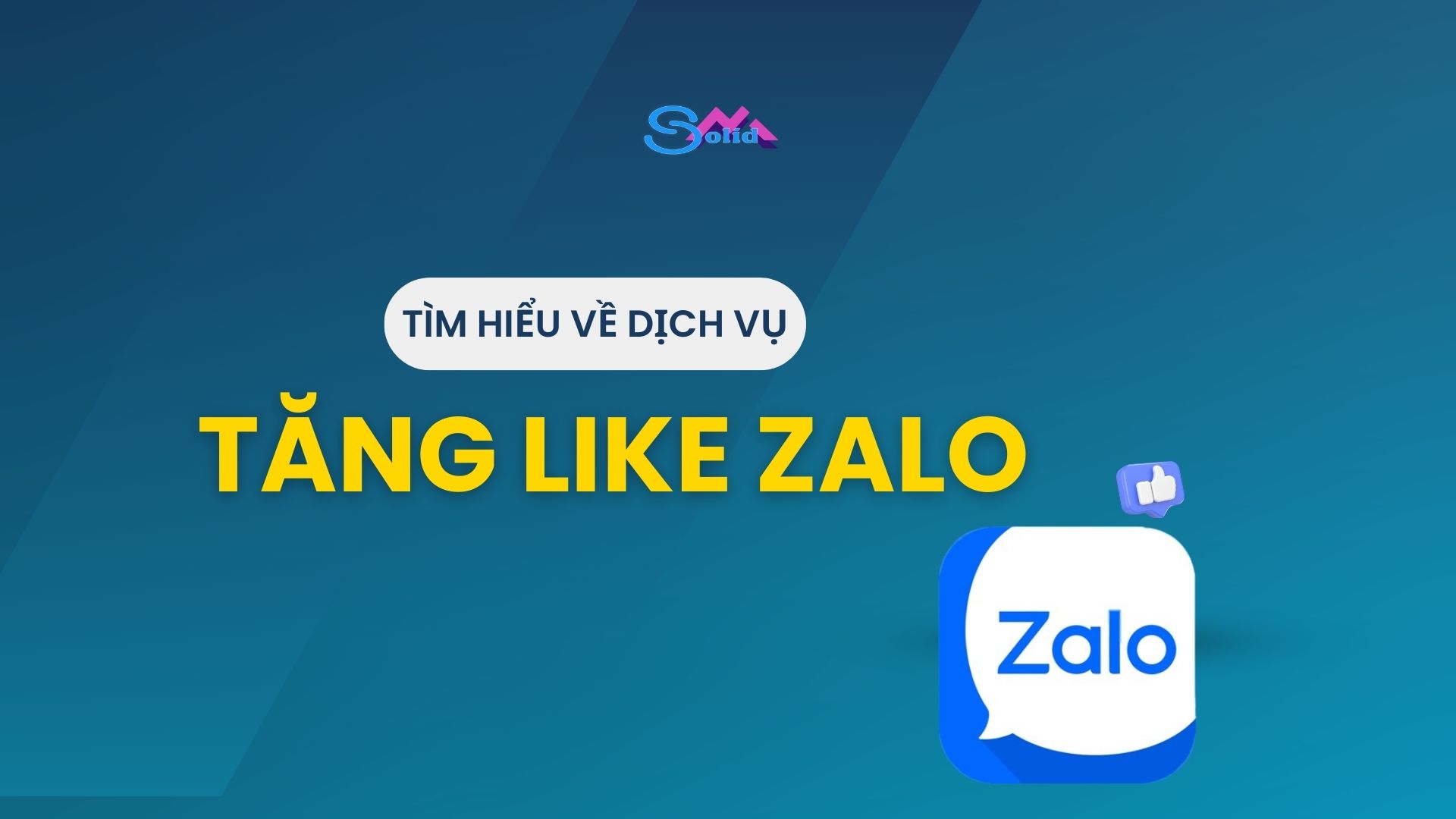 Tìm hiểu về dịch vụ tăng like Zalo